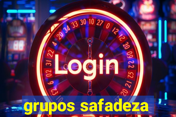 grupos safadeza